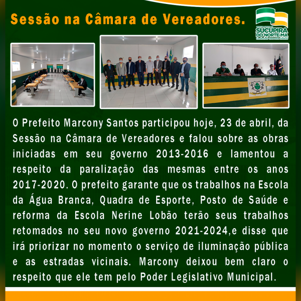PREFEITO MARCONY SANTOS PARTICIPA DA SESSÃO DA CÂMARA DE VEREADORES